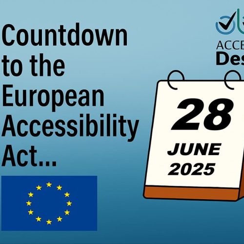 A calendar displays 28 June 2025 next to an EU flag, highlighting the countdown to the European Accessibility Act.